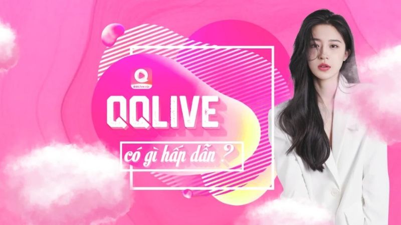 Tải QQLive MOD APK (Vip, Unlock Room) v2.5.3 Tổng Quan Về QQLive MOD APK