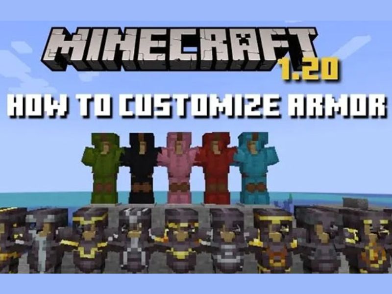 Minecraft 1.20 Apk Tiếng Việt Trang trí áo giáp mới