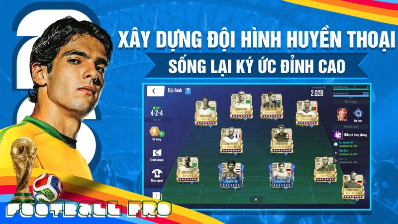 Tải Hack Football Pro VTC (Full Cầu Thủ, Tiền, Kim Cương) v112.198 Football Pro VTC Xây Dựng Đội Hình Trong Mơ Với Những Huyền Thoại Sân Cỏ