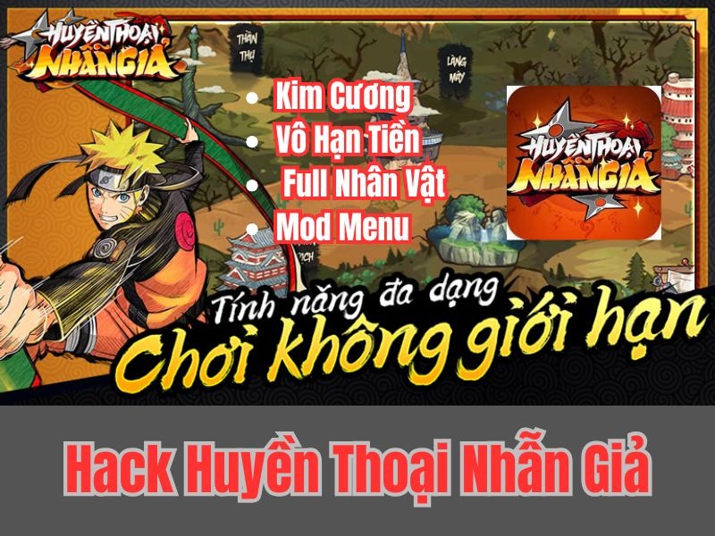 Tải Hack Huyền Thoại Nhẫn Giả (Full Kim Cương, Nhân Vật, Menu) v1.0.2 Những Chức Năng Mở Rộng Của Hack Huyền Thoại Nhẫn Giả