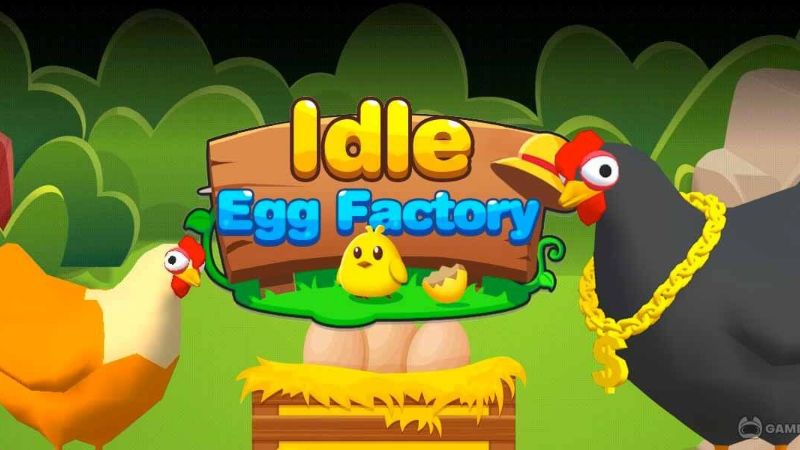 Tải Hack Idle Egg Factory (Vô Hạn Tiền, Kim Cương) v3.6.4 Hack Idle Egg Factory với chuồng gà và dây chuyền sản xuất trứng trong nhà máy